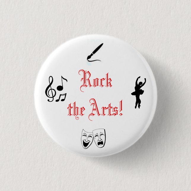 Rock the Arts! Pinback Button (Front)
