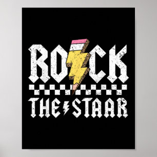 Rock The Staar Motivational Testing Day For Teache Poster