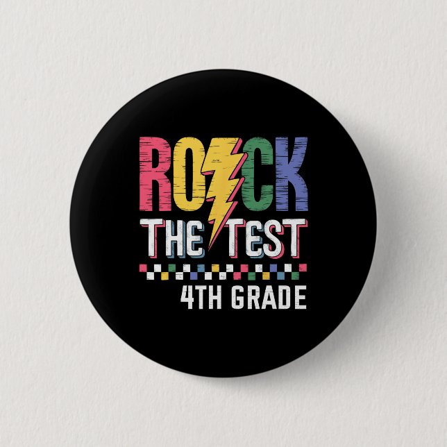 Rock The Test 4th Grade Testing Day Teacher Studen Button (Front)