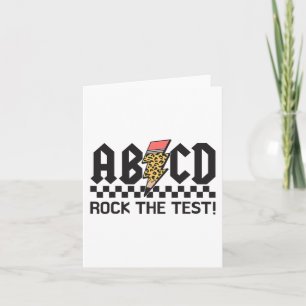 Rock The Test Abcd Testing Day Teacher Boys Girls Card