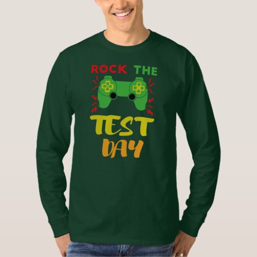 Rock The Test Day Video Game Student Testing T_Shirt