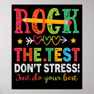 Rock The Test Dont Stress Do Best Teacher Testing Poster