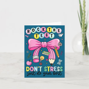 Rock the test don't stress do teacher testing card