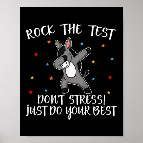 Rock The Test Dont Stress Just Do Your Best Poster