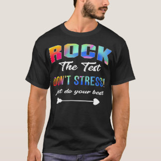 Rock The Test Funny School Professor Teacher Joke T-Shirt