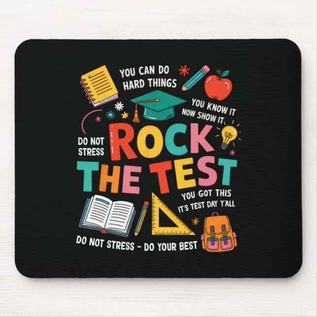 Rock The Test Funny Testing Day Teacher Student Te Mouse Pad (Front)