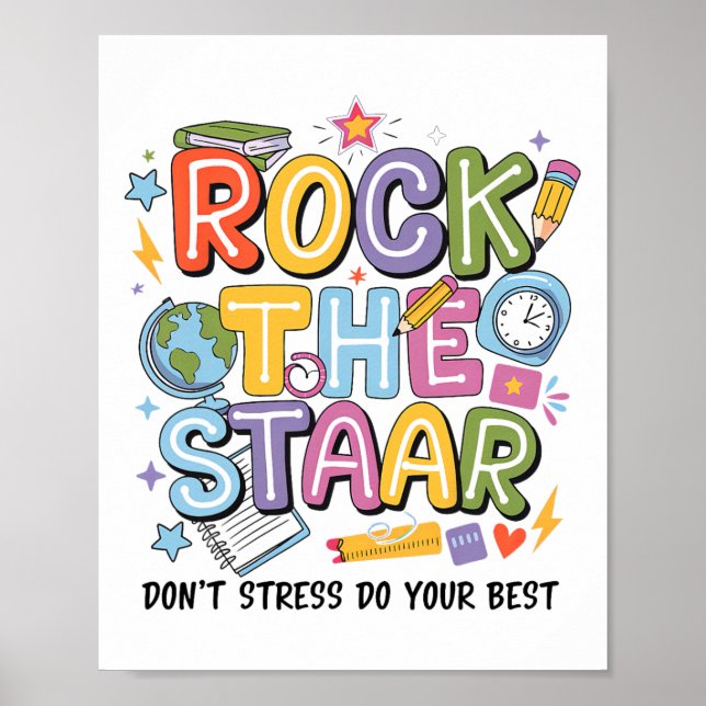 Rock The Test Staar Day Teacher Motivational Testi Poster (Front)