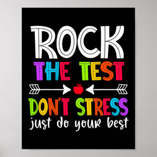 Rock The Test Teacher Test Day Testing Day Funny Poster