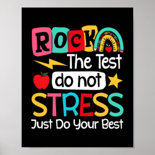 Rock The Test Teacher Test Day Testing Day Poster