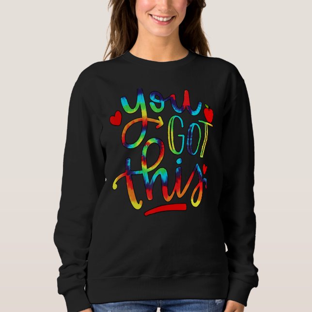 Rock The Test Teacher Test Day Testing Day  Teache Sweatshirt (Front)