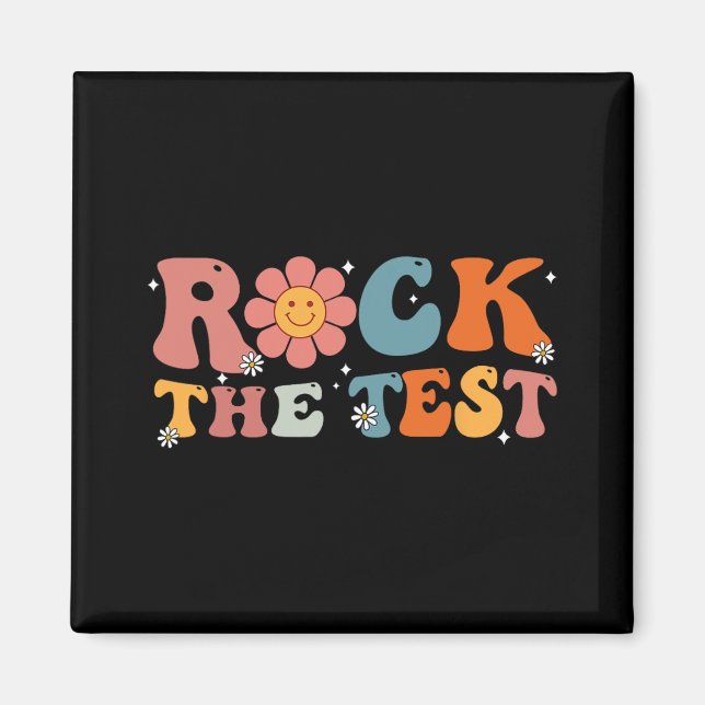 Rock The Test Teacher Test Day Testing Day Teacher Magnet (Front)
