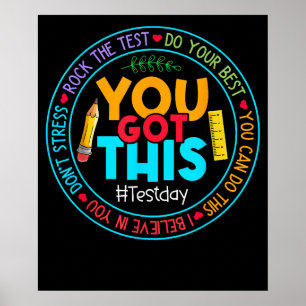 Rock The Test Teacher Testing Day You Got This Poster