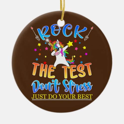 Rock The Test Test Day Teacher Testing Squad Ceramic Ornament