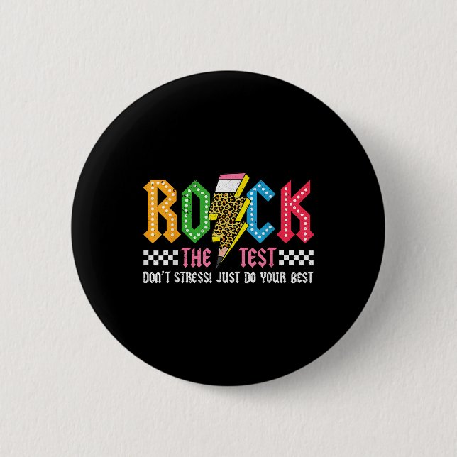Rock The Test Testing Day Dont Stress Abcd Alphabe Button (Front)
