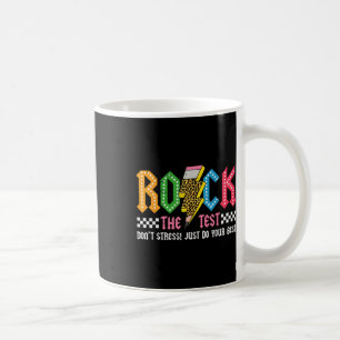 Rock The Test Testing Day Dont Stress Abcd Alphabe Coffee Mug