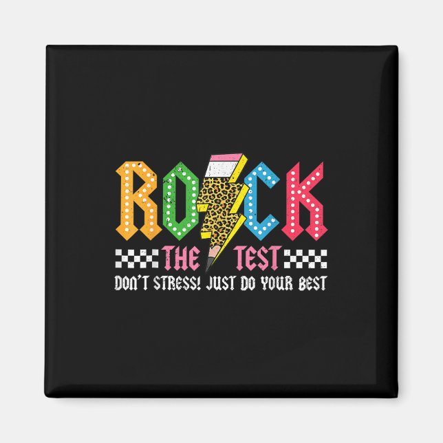 Rock The Test Testing Day Dont Stress Abcd Alphabe Magnet (Front)