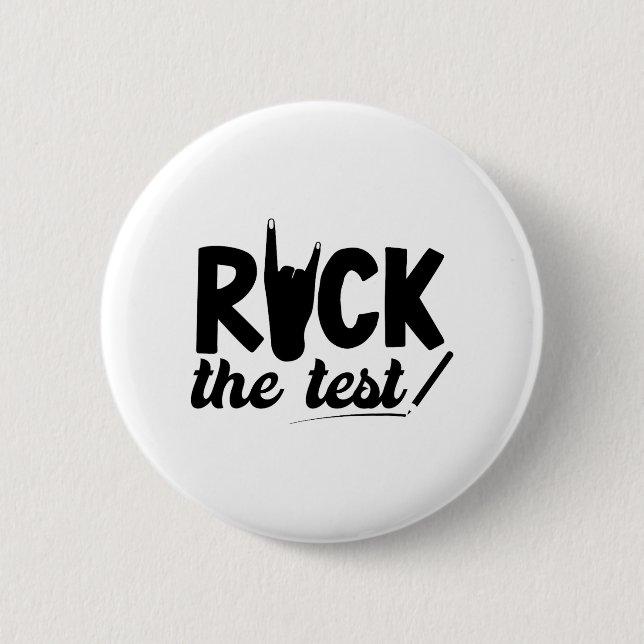 Rock The Test Testing Day Exam For Teacher Student Button (Front)