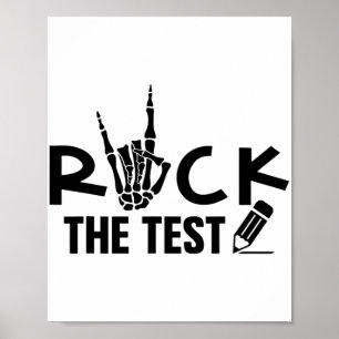 Rock The Test Testing Day Exam For Teacher Student Poster