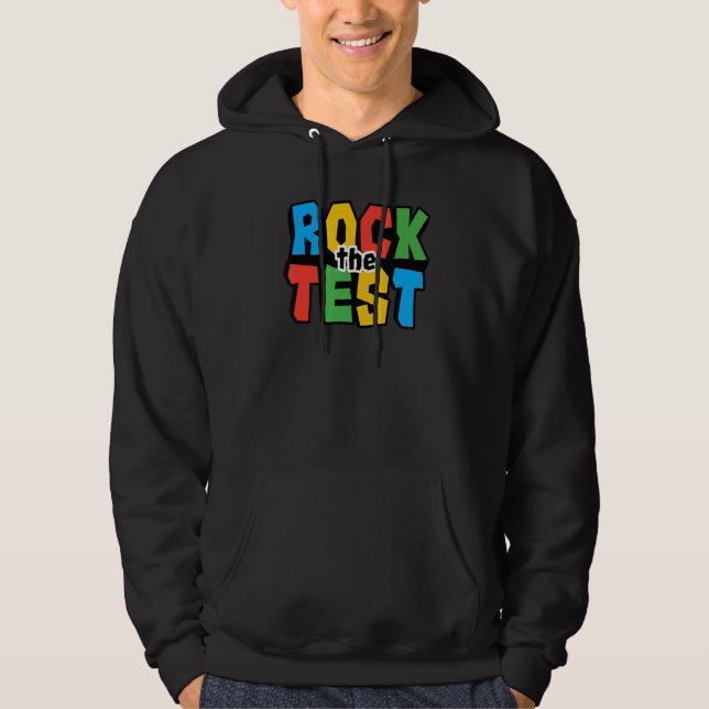 Rock The Test Testing Day Retro Motivational Teach Hoodie (Front)