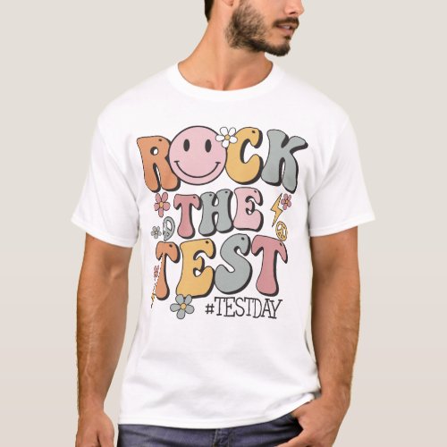 Rock The Test Testing Day Retro Motivational Teach T_Shirt