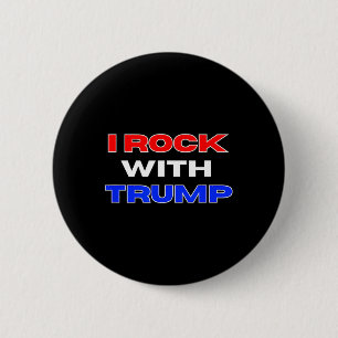 Rock With Trump  Button