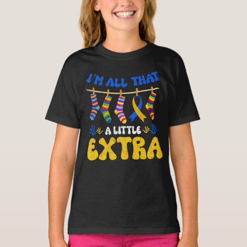 Rock Your Socks Down Syndrome Im All That T_Shirt