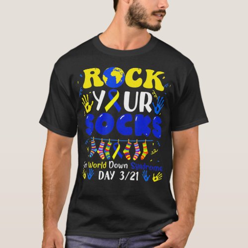 Rock Your Socks For World Down Syndrome Day 321 Aw T_Shirt