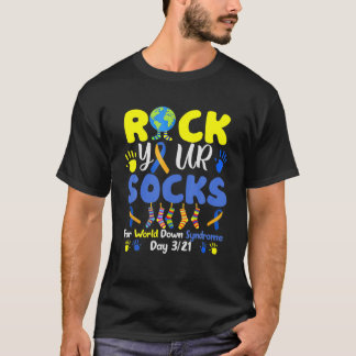 Rock Your Socks For World Down Syndrome Day T-Shirt