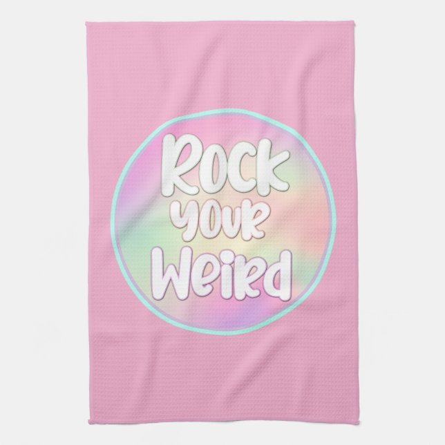 Rock Your Weird Kitchen Towel (Vertical)