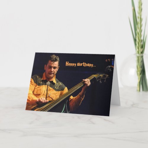 Rockabilly Stand_up Bass Player Birthday Card