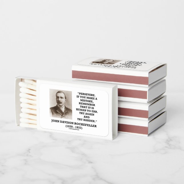 Rockefeller Persevere It Is Human To Err Try Again Matchboxes (Stacked)