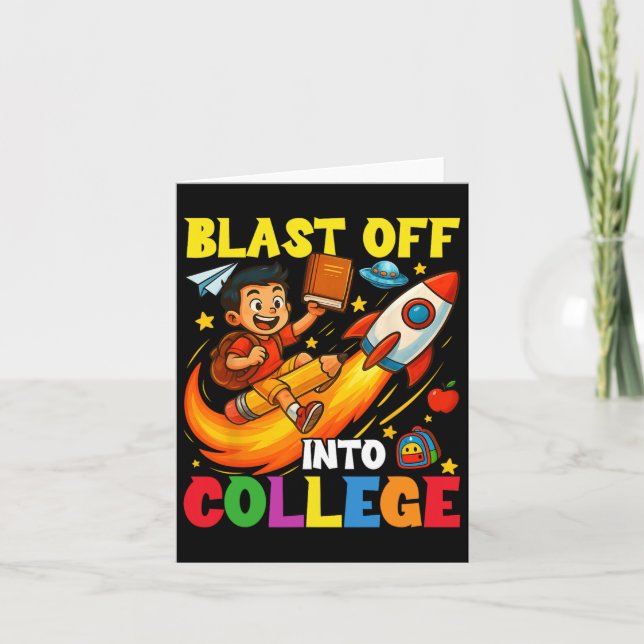 Rocket Blast Off Into College Funny Back To School Card (Front)