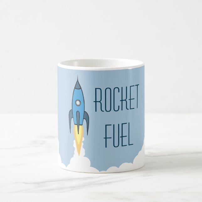 Rocket Fuel Funny Motivational Humor Quote Joke Coffee Mug (Center)