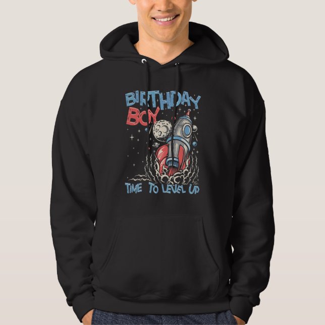 Rocket Galaxy Outer Space Birthday Boy Time To Lev Hoodie (Front)