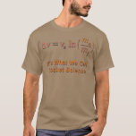 Rocket Science and the Tsiolkovsky Rocket Equation T-Shirt<br><div class="desc">Rocket Science and the Tsiolkovsky Rocket Equation  .Check out our Science t shirt selection for the very best in unique or custom,  handmade pieces from our shops.</div>