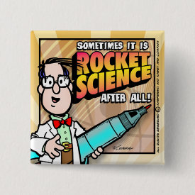 Rocket Science Pinback Button