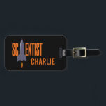 Rocket Scientist custom luggage tag<br><div class="desc">Change the text fields to what you want. You can change each font and its size and color by using the "Customize it" function, as well as add more text fields if you wish. You can also change the background color of each side of this item to any color of...</div>