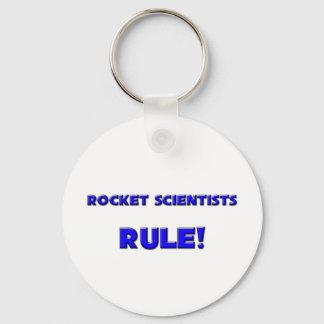 Rocket Scientists Rule! Keychain