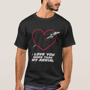 Rocket Soccer I love you more than my aerial valen T-Shirt