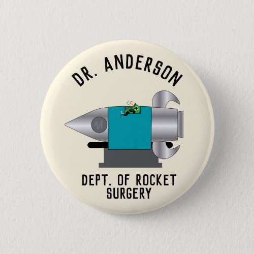 Rocket Surgery Funny Button