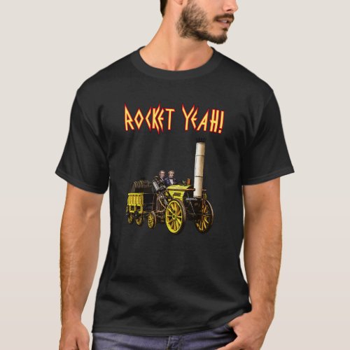 Rocket Yeah  Heavy Metal meets Steam Powered Hea T_Shirt