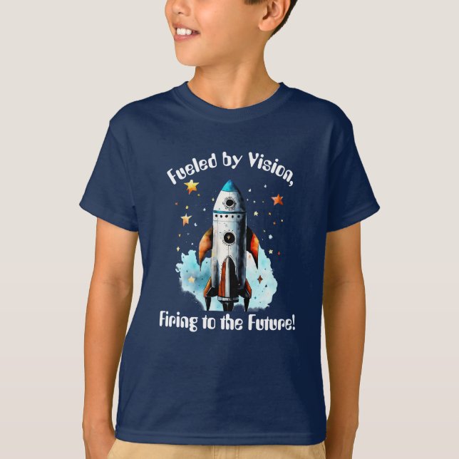 Rocketing Dreams: Propelled by Vision T-Shirt (Front)