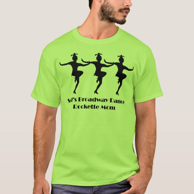 Rockette Mom T-Shirt (Front)