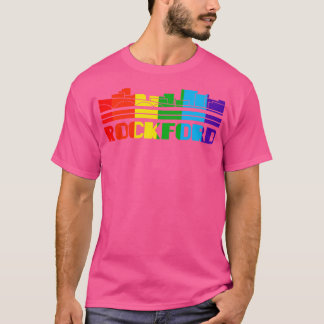 Rockford Pride  Rockford LGBT Gift LGBTQ Supporter T-Shirt