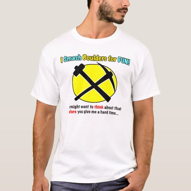 Rockhound Warning! Mens Shirts (Front)
