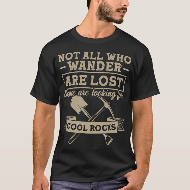 Rockhounder Geologist Rockhound Rockhounding T-Shirt (Front)