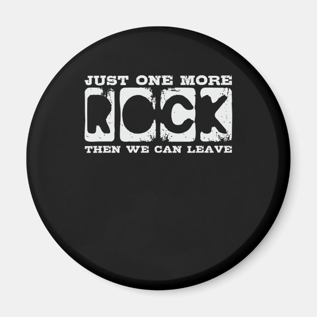 Rockhounding Joke Rock Rockhound Collector Magnet (Front)