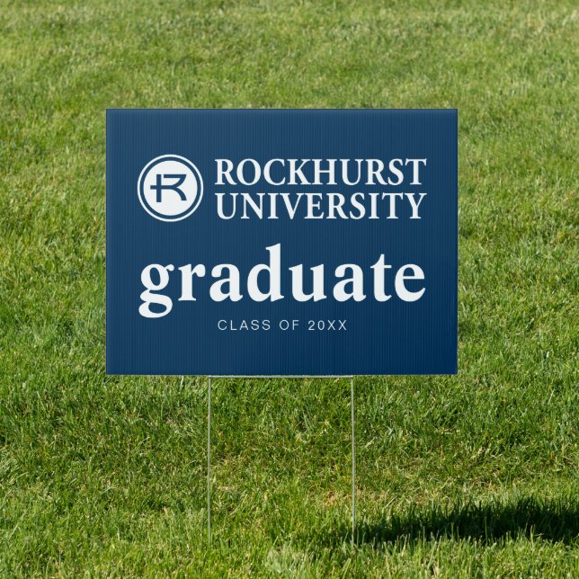 Rockhurst University Graduation Sign (Insitu)