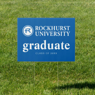 Rockhurst University Graduation Sign