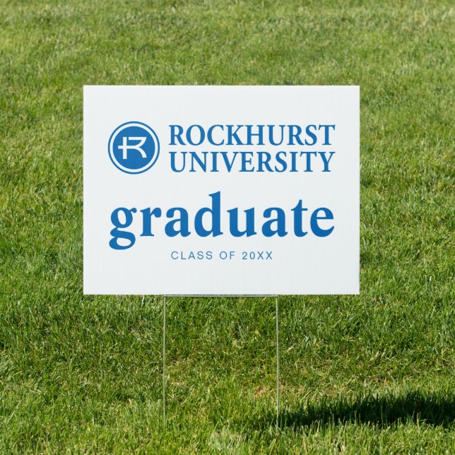 Rockhurst University Graduation Sign (Insitu)